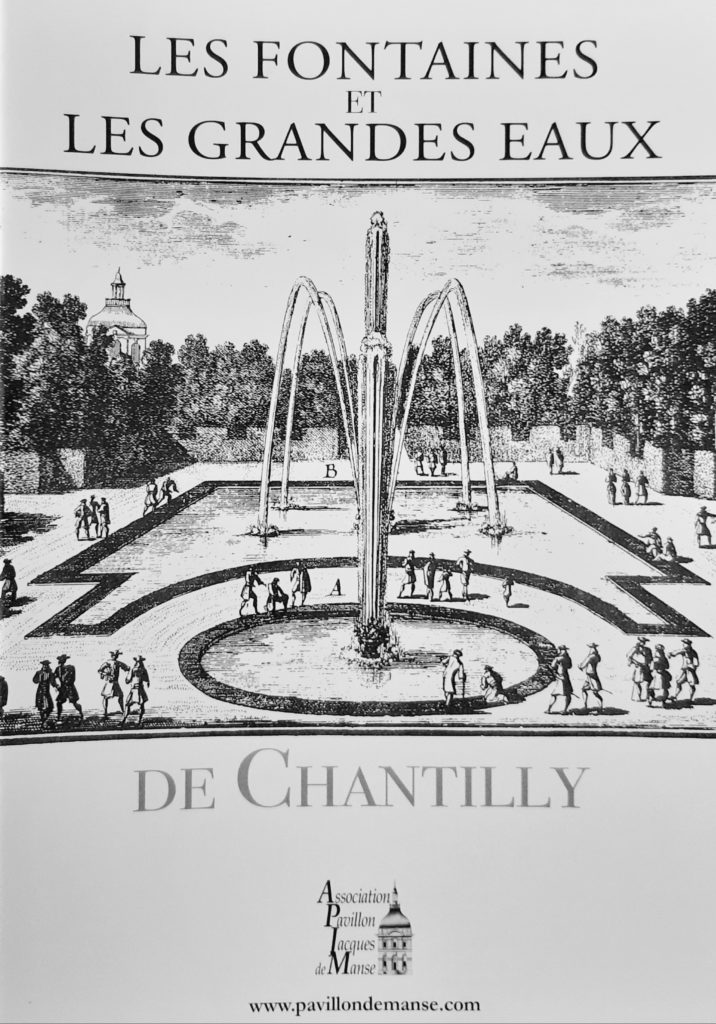 Les Fontaines et les Grandes Eaux de Chantilly : 6 €